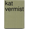 Kat vermist by Caroline Paul