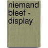 Niemand bleef - Display door Alfred Birney