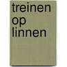 Treinen op linnen door Jim Gijbels