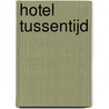 Hotel tussentijd by Lisa Boersen