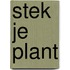 Stek Je Plant