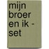Mijn broer en ik - Set