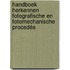 Handboek herkennen fotografische en fotomechanische procedés