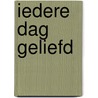 Iedere dag geliefd door Bobby Schuller