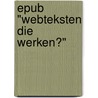 Epub "webteksten die werken?" by ?