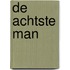 De achtste man