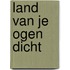 Land van je ogen dicht