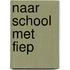 Naar school met Fiep