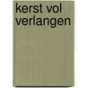 Kerst vol verlangen by Sharon Kendrick