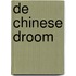 De Chinese Droom