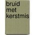 Bruid met Kerstmis