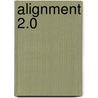 Alignment 2.0 door Bea Aarnoutse