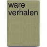 Ware verhalen door Lucianus
