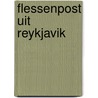 Flessenpost uit Reykjavik by Laura Broekhuysen