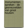 Monumenten spreken - De gesneuvelden van Groot Houtem by Guy Moerman
