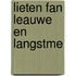 Lieten fan leauwe en langstme
