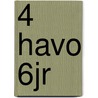 4 havo 6jr door Onbekend