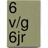 6 v/g 6jr door Onbekend
