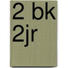 2 bk 2jr by Unknown