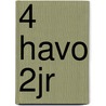 4 havo 2jr door Onbekend