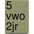 5 vwo 2jr