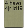 4 havo 4jr Id19 by Unknown