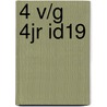 4 v/g 4jr Id19 door Onbekend