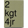2 kgt 4jr door Onbekend