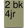2 bk 4jr door Onbekend