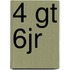 4 gt 6jr