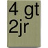 4 gt 2jr