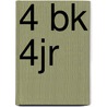 4 bk 4jr door Onbekend