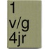 1 v/g 4jr
