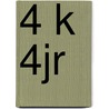 4 k 4jr door Onbekend