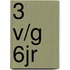 3 v/g 6jr