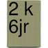 2 k 6jr