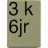 3 k 6jr