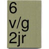 6 v/g 2jr door Onbekend