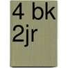 4 bk 2jr door Onbekend