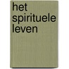 Het spirituele leven door Evelyn Underhill