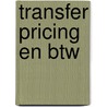 Transfer pricing en btw door H. van Kesteren