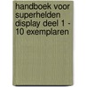 Handboek voor Superhelden display deel 1 - 10 exemplaren by Elias Vahlund