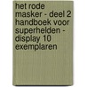 Het rode masker - deel 2 Handboek voor Superhelden - display 10 exemplaren by Elias Vahlund