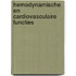 Hemodynamische en Cardiovasculaire functies