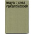 Maya : crea vakantieboek