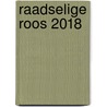 Raadselige Roos 2018 by Unknown
