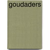 Goudaders door H. van den Belt
