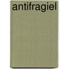 Antifragiel by Nassim Nicholas Taleb