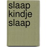 Slaap kindje slaap door Rogier Visser