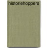 Historiehoppers by Jonathan W. Stokes